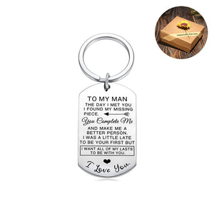 I Want All Of My Lasts To Be With You Keychain